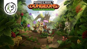 MINECRAFT DUNGEONS ➤ ВСЕ НА ЛИАНЫ - ДЖУНГЛИ ПРОБУЖДАЮТСЯ (без комментариев) ➤ JUNGLE AWAKENS