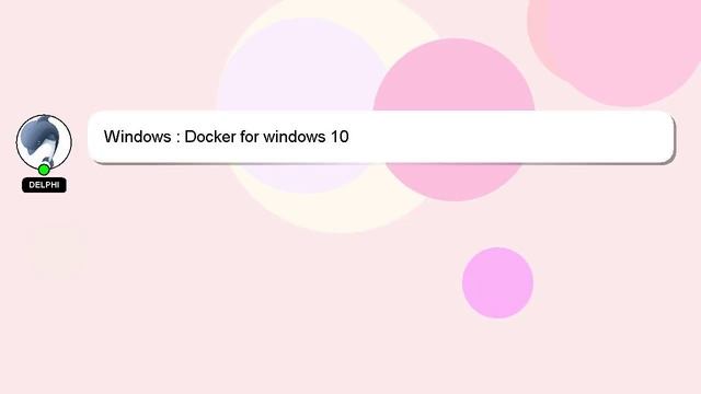 Windows : Docker for windows 10 смотреть онлайн