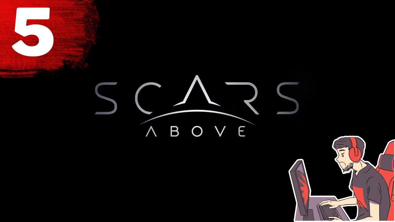 SCARS ABOVE  Прохождение #5 - Добрался до корабля | Найдена система переброски