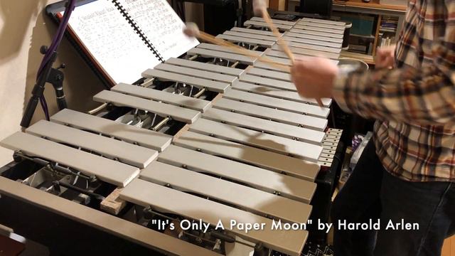 “It’s Only A Paper Moon” for vibraphone by Harold Arlen смотреть онлайн