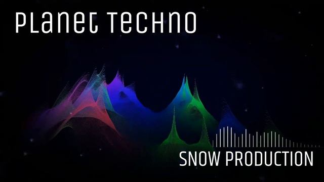 SNOW PRODUCTION - Planet Techno (Official Music Video) смотреть онлайн