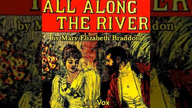 All Along The River by Mary Elizabeth Braddon 15 Full Audiobook смотреть онлайн