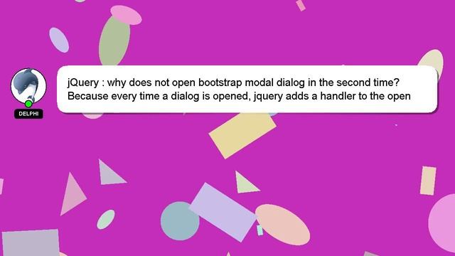 jQuery : why does not open bootstrap modal dialog in the second time? смотреть онлайн