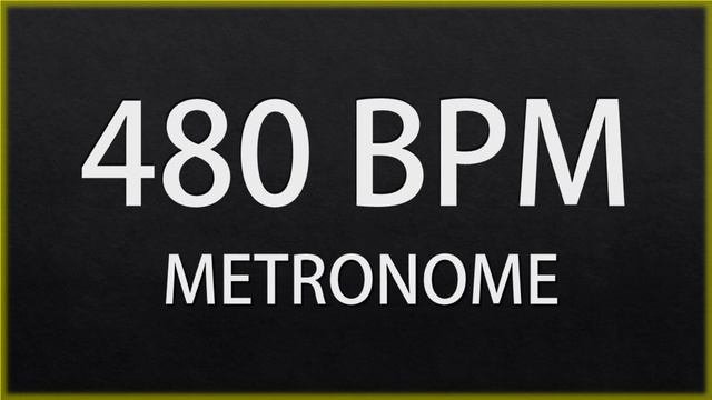 480 BPM - METRONOME смотреть онлайн