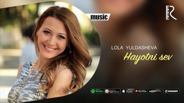 Lola Yuldasheva - Hayotni sev (official music)