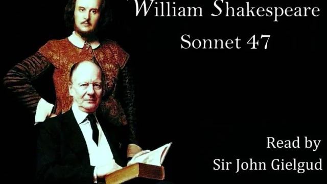 Sonnet 47 by William Shakespeare - Read by John Gielgud смотреть онлайн