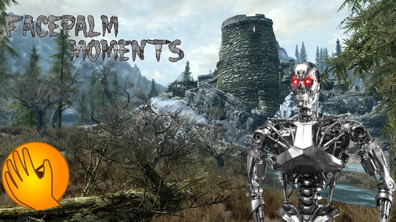 Facepalm Moments ► Юмор из CS и Skyrim-ские терминаторы смотреть онлайн