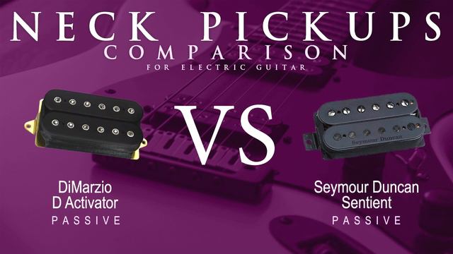 DiMarzio D ACTIVATOR vs Seymour Duncan SENTIENT - Passive Neck Pickup Guitar Tone Comparison Demo смотреть онлайн
