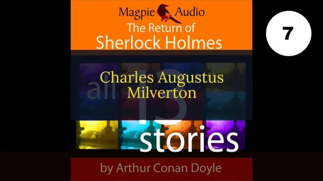 The Return of Sherlock Holmes by Arthur Conan Doyle. ALL 13 STORIES. смотреть онлайн