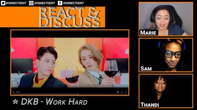 React and Discuss: Konnect'd Reacts to DKB “Work Hard” (난 일해) смотреть онлайн