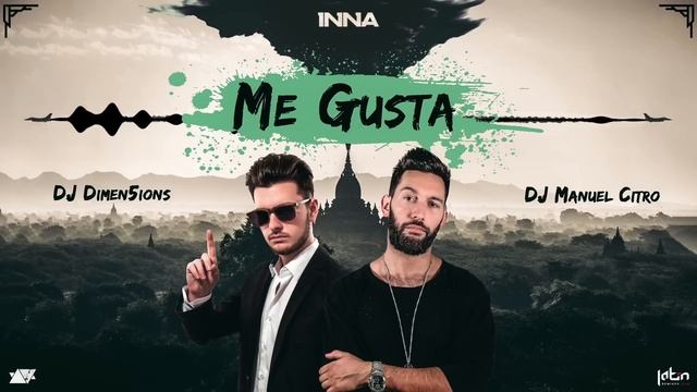 INNA - Me Gusta (Dimen5ions & Dj Manuel Citro Bachata Remix) смотреть онлайн