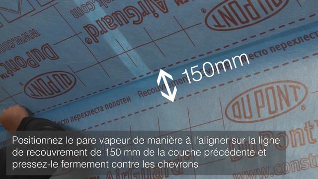 Installation Du Pare-vapeur AirGuard® Utilisant Les Bandes Adhésives Tyvek®
