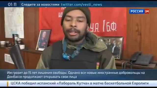 Иностранные Добровольцы Воюющие За Ополченцев Открывают Свои Лица Почему Решили Помочь Донбассу смотреть онлайн