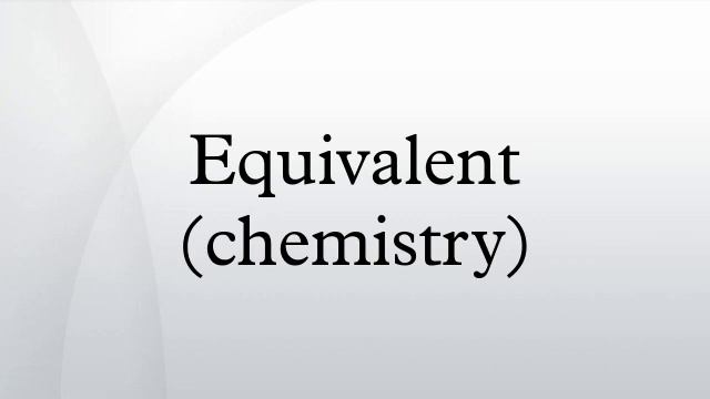 Equivalent (chemistry)