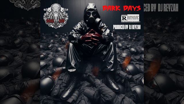 Dark Dayz (Prod. DJ Reyzah) By Dark God смотреть онлайн