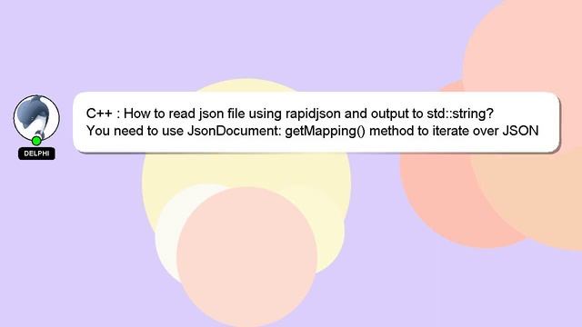 C++ : How to read json file using rapidjson and output to std::string? смотреть онлайн