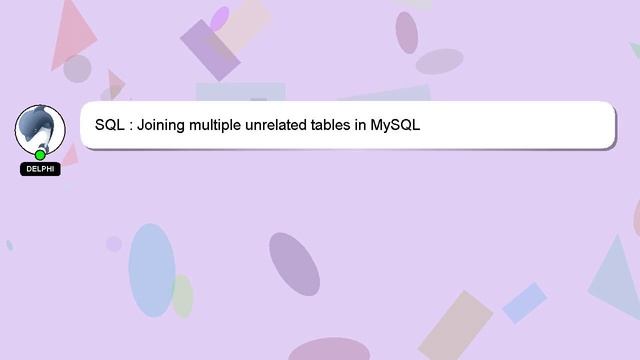 SQL : Joining multiple unrelated tables in MySQL смотреть онлайн