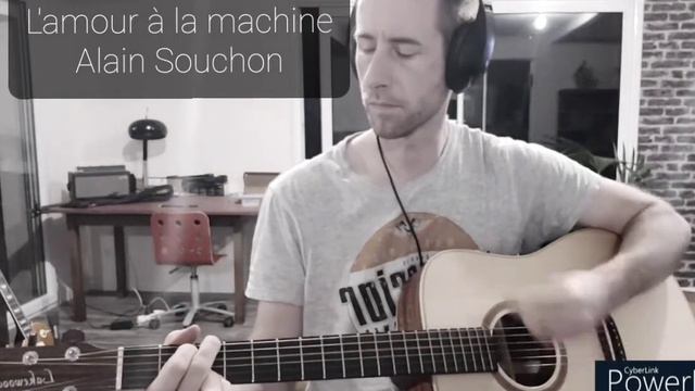 My guitare - Chanson du mois - Avril 2022 - L'amour à la machine- Alain Souchon смотреть онлайн