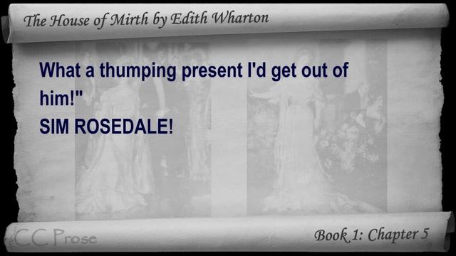 Book 1 - Chapter 05 - The House of Mirth by Edith Wharton смотреть онлайн