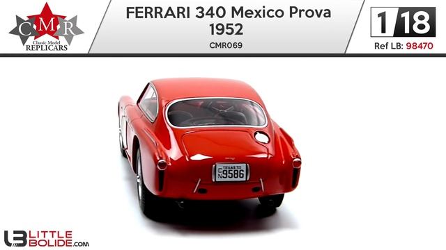 FERRARI 340 Mexico Prova - 1952 - CMR069 - 1/18 - CMR - Littlebolide.com HD смотреть онлайн