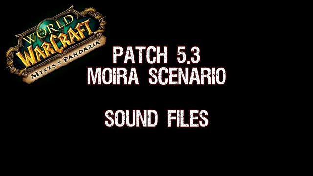 Moira Scenario Sound Files смотреть онлайн