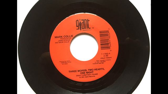 Three Words Two Hearts One Night , Mark Collie , 1995 смотреть онлайн