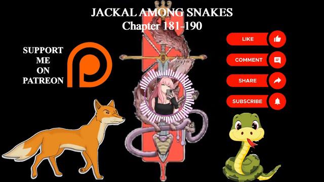JACKAL AMONG SNAKES Author Nemorosus | Chapter 181-190 | Audiobook смотреть онлайн