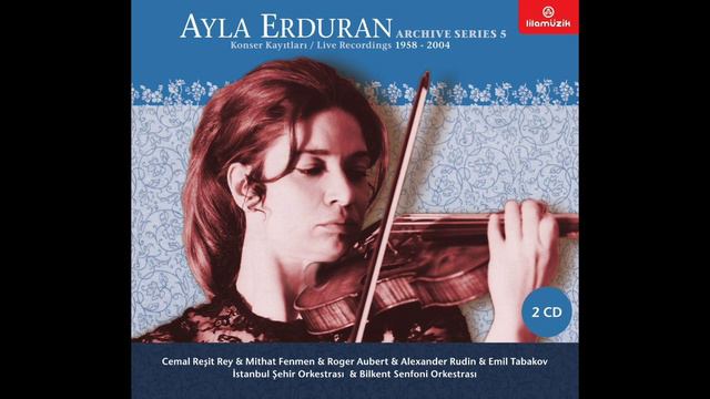 J. Brahms: Double Concerto in A minor Op. 102 - Ayla Erduran смотреть онлайн