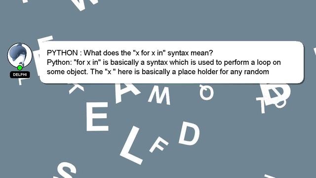 PYTHON : What does the "x for x in" syntax mean? смотреть онлайн