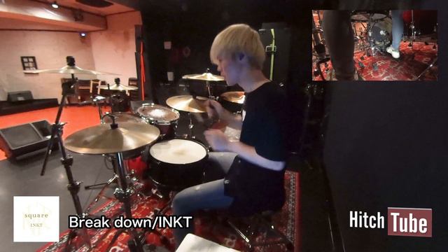 第21回「楽屋裏！ヒッチトーク！」~漢の太鼓道~ あきらがINKTのBreak downを叩いてみた смотреть онлайн