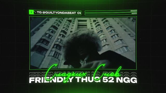 FRIENDLY THUG 52 NGG Type Beat - "СЛАДКИХ СНОВ" | БИТ В СТИЛЕ ФРЕНДЛИ ТАГ 52 НГГ смотреть онлайн