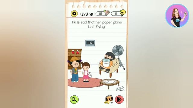 Brain Test 4 Level 58: Tiki is sad that her paper plane isn't flying. смотреть онлайн