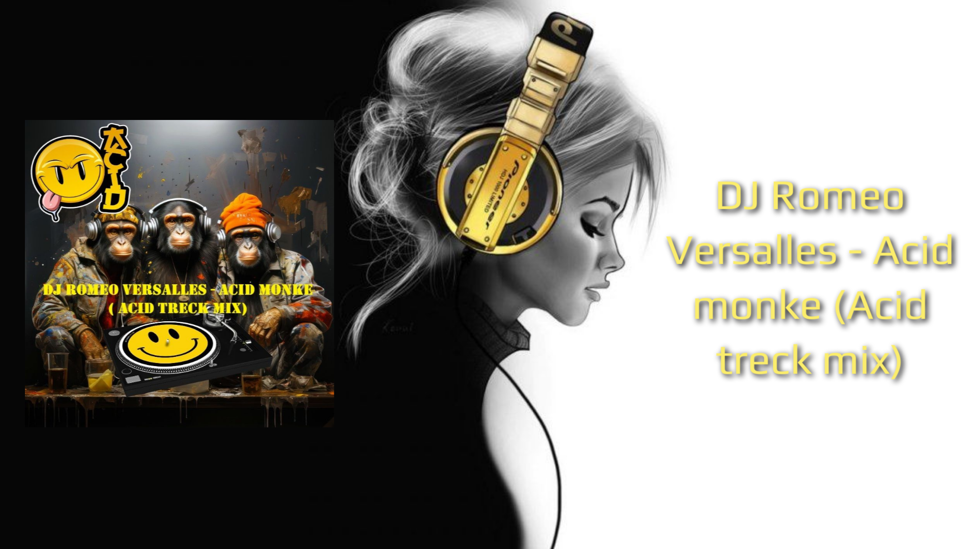 DJ Romeo Versalles - Acid Monke (Acid Treck Mix)