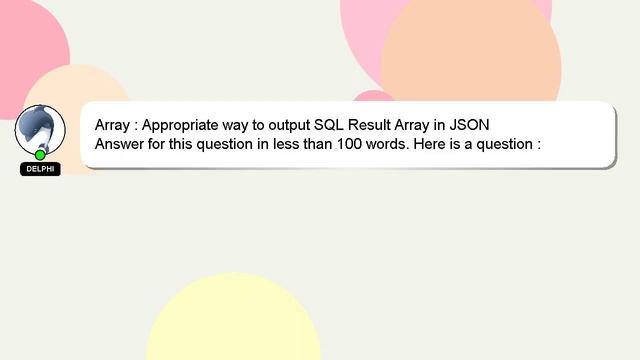 Array : Appropriate way to output SQL Result Array in JSON смотреть онлайн