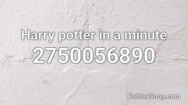Harry potter in a minute Roblox ID - Roblox Music Code смотреть онлайн