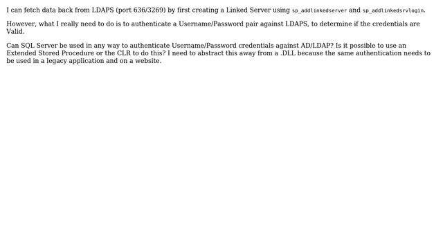 Databases: Can SQL Server OpenQuery/OpenRowSet to an LDAP Linked Server be used for Authentication? смотреть онлайн