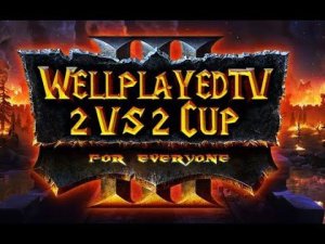 WellplayedTV 2vs2 Cup #3 + Cuphead + Diablo