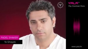 Fadel Shaker - Ya Ghayeb