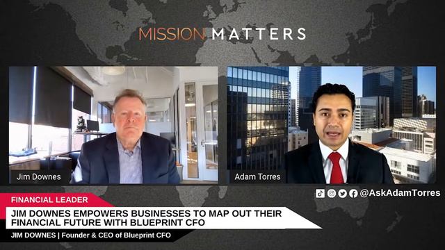 Jim Downes Empowers Businesses to Map Out Their Financial Future with Blueprint CFO смотреть онлайн