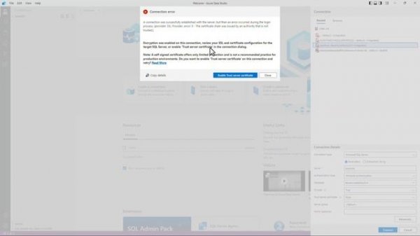 Uncover the Secret to Solving That "Trust Server Certificate Connection Error" in Azure Data Studio