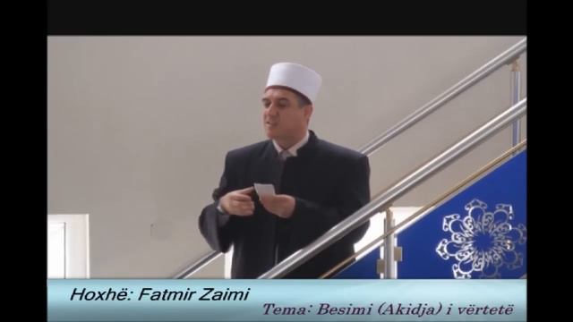 Besimi (Akidja) i vërtetë - Hoxhë Fatmir Zaimi - Hutbe смотреть онлайн