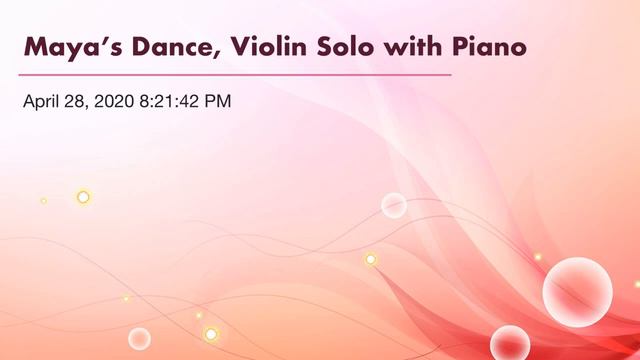 Maya’s Dance, Violin Solo with Piano Accompaniment смотреть онлайн