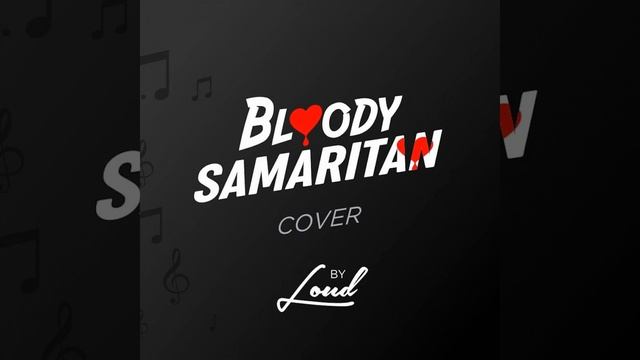 Bloody Samaritan (Cover) смотреть онлайн