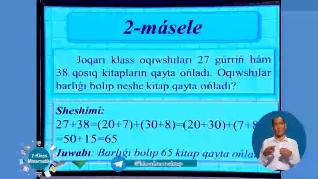 2 Klass Matem 100 Ishinde Tanbali Sanlardi Qosiw Usil