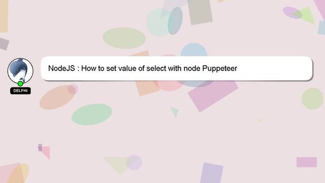 NodeJS : How to set value of select with node Puppeteer смотреть онлайн