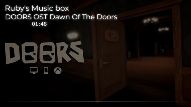 【Roblox】Doors「ฺDawn of the doors」Akane Ruby's Music box смотреть онлайн