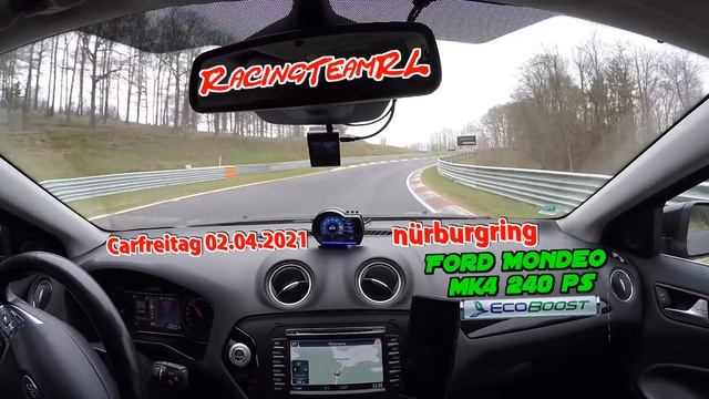 ??? Carfreitag 02.04.2021 with Ford Mondeo on the Nürburgring смотреть онлайн