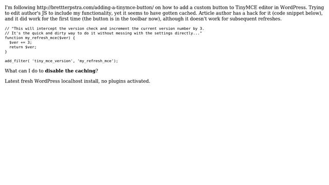 Wordpress: prevent caching during tinymce custom button development смотреть онлайн