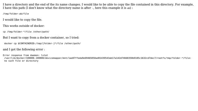How to copy a file in a particular directory without knowing the end name, from a docker... смотреть онлайн