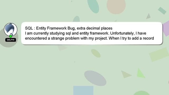 SQL : Entity Framework Bug, extra decimal places смотреть онлайн